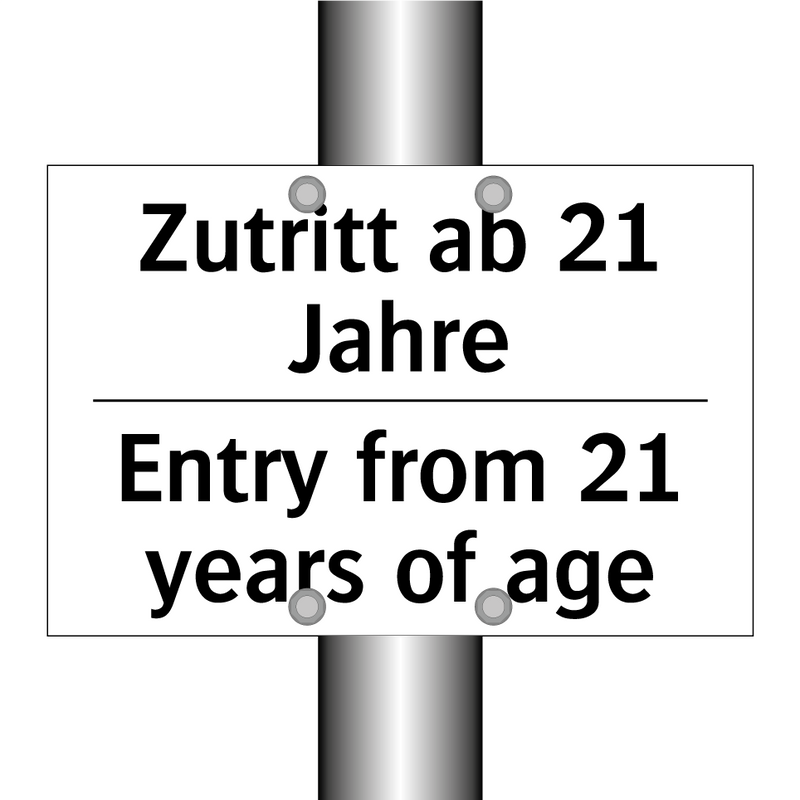 Zutritt ab 21 Jahre - Entry from 21 years of age