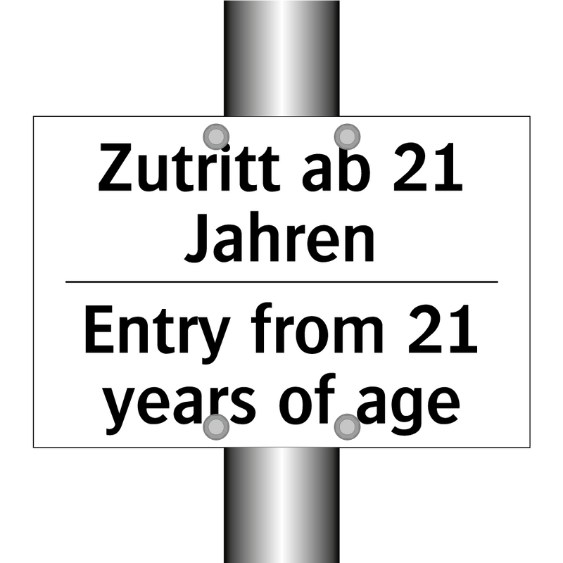 Zutritt ab 21 Jahren - Entry from 21 years of age