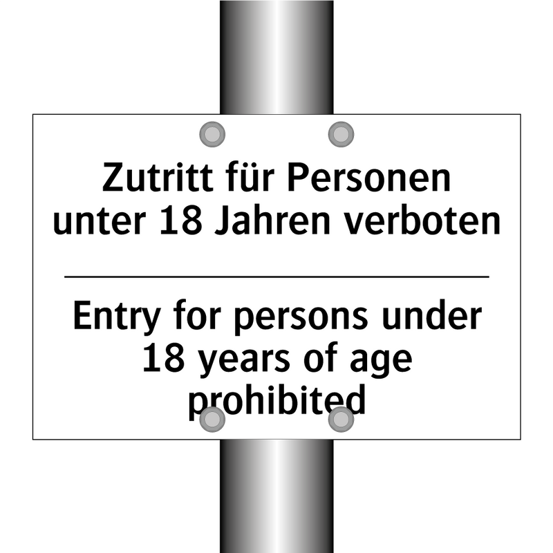 Zutritt für Personen unter 18 /.../ - Entry for persons under 18 years /.../