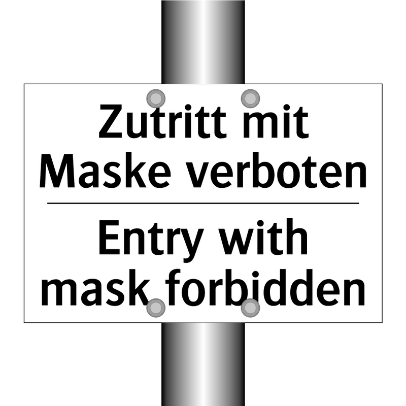 Zutritt mit Maske verboten - Entry with mask forbidden