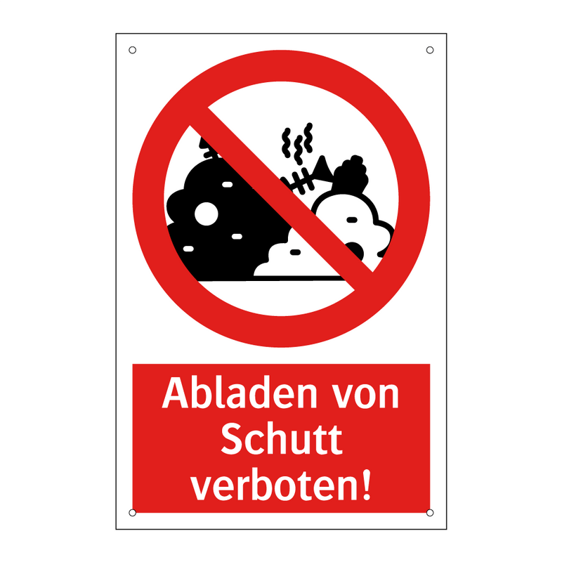 Abladen von Schutt verboten!