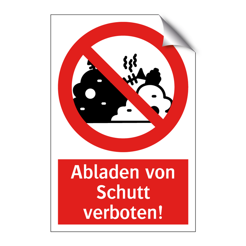 Abladen von Schutt verboten!