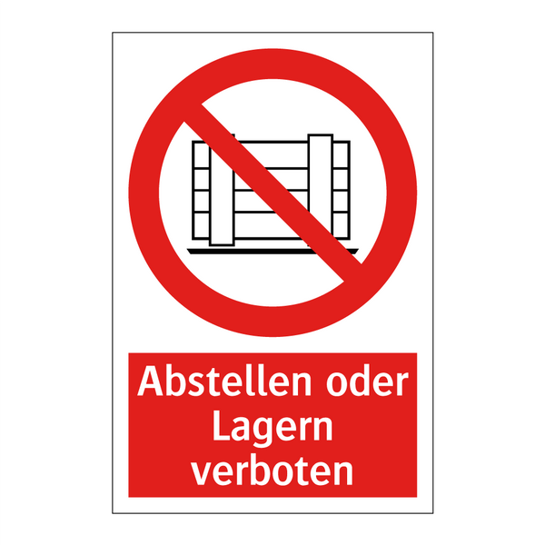 Abstellen oder Lagern verboten