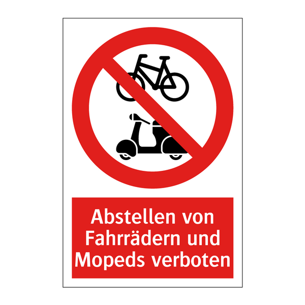 Abstellen von Fahrrädern und Mopeds verboten