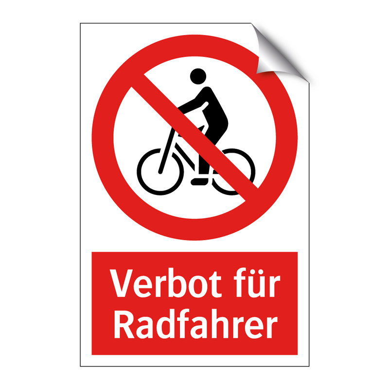 Verbot für Radfahrer