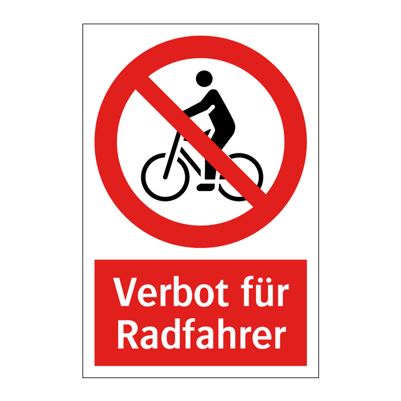 Verbot für Radfahrer