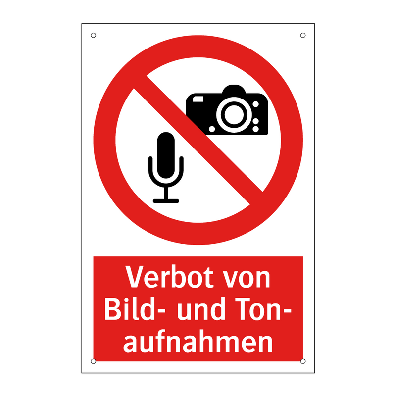 Verbot von Bild- und Ton- aufnahmen