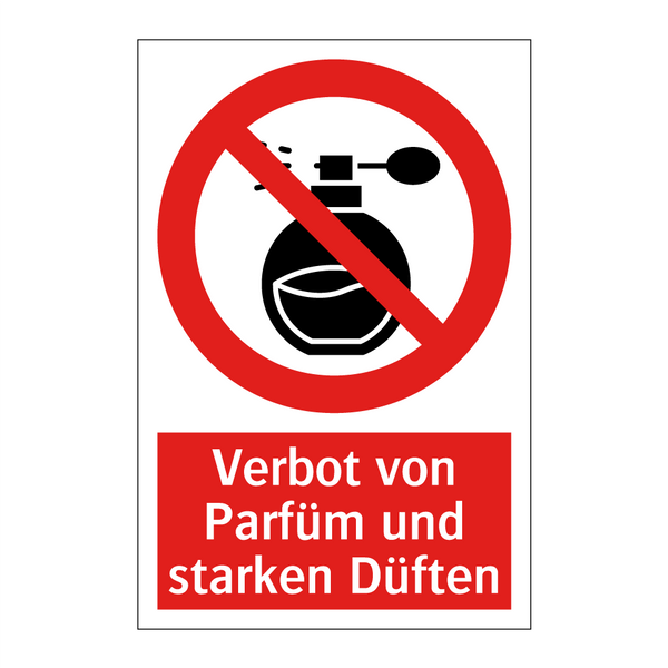 Verbot von Parfüm und starken Düften