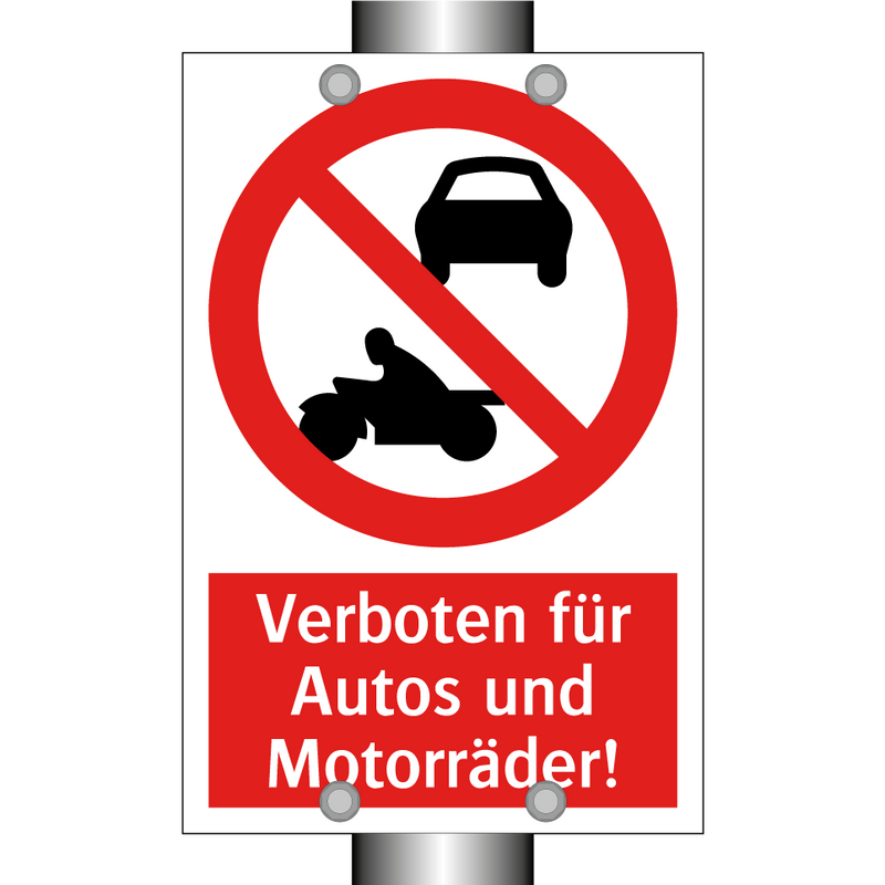 Verboten für Autos und Motorräder!