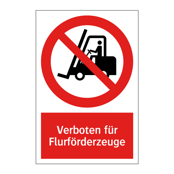 Verboten für Flurförderzeuge