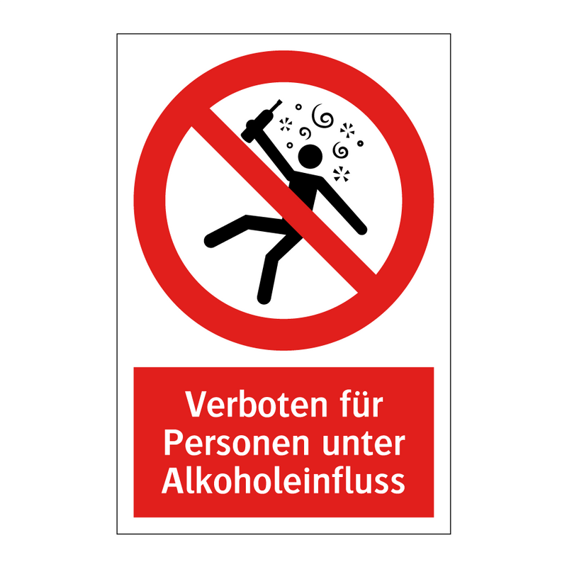 Verboten für Personen unter Alkoholeinfluss