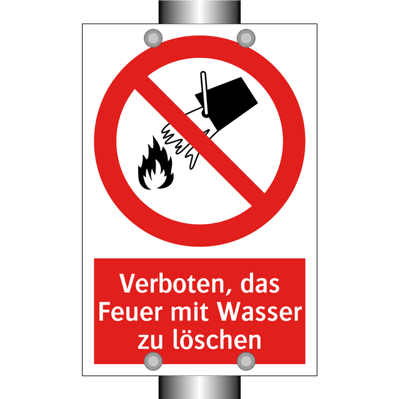 Verboten, das Feuer mit Wasser zu löschen