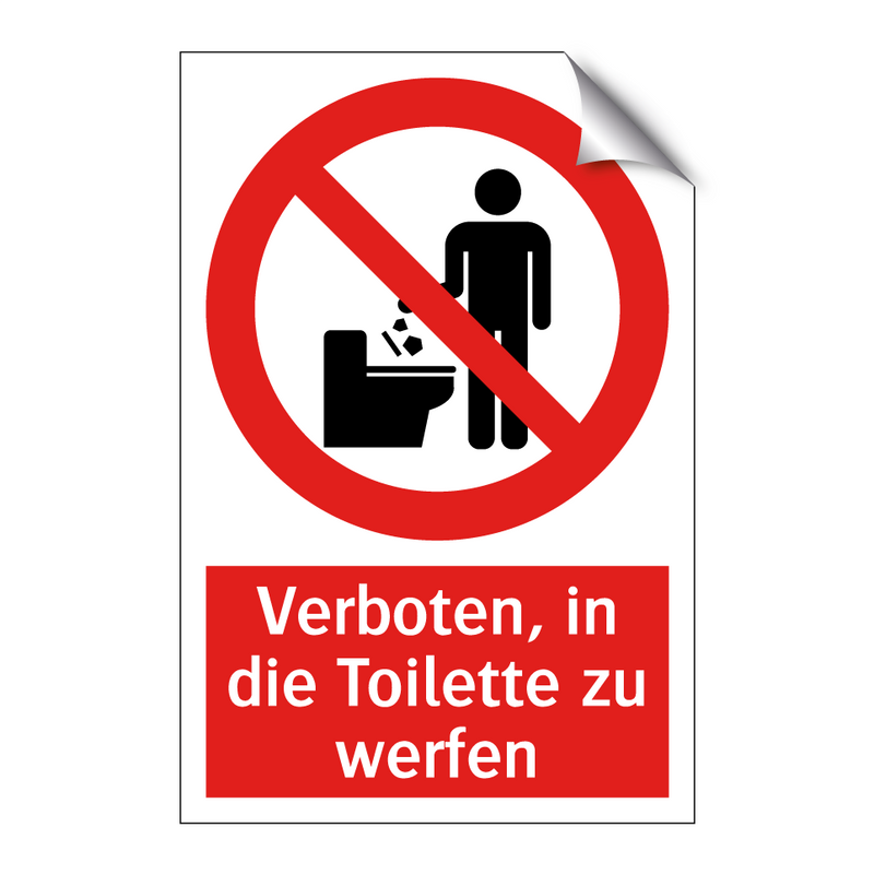 Verboten, in die Toilette zu werfen