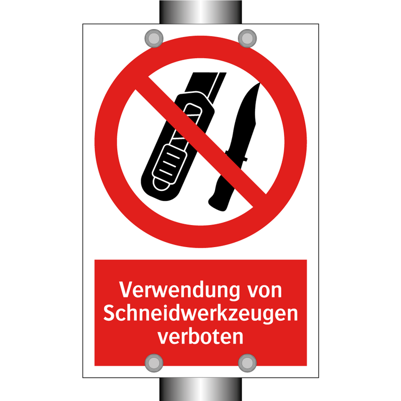 Verwendung von Schneidwerkzeugen verboten