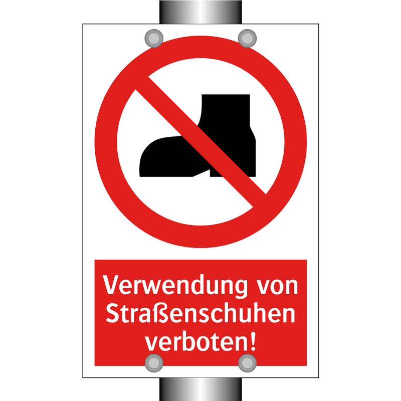 Verwendung von Straßenschuhen verboten!