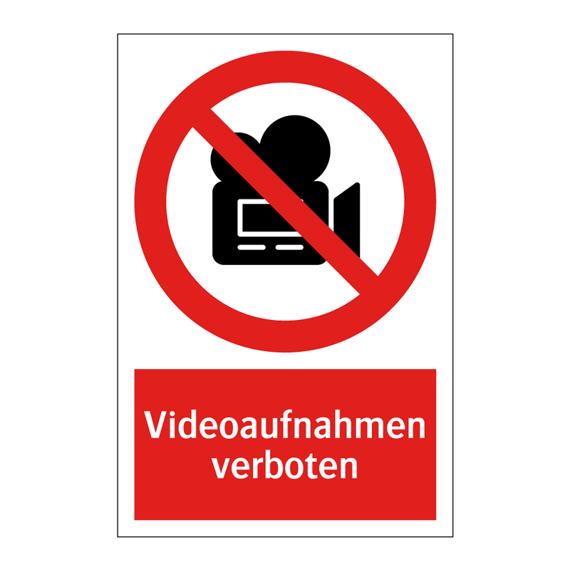 Videoaufnahmen verboten