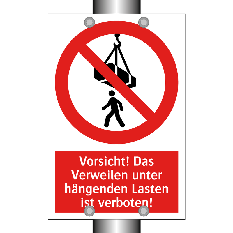 Vorsicht! Das Verweilen unter hängenden Lasten ist verboten!