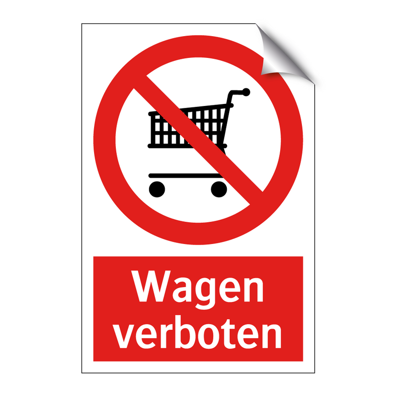 Wagen verboten