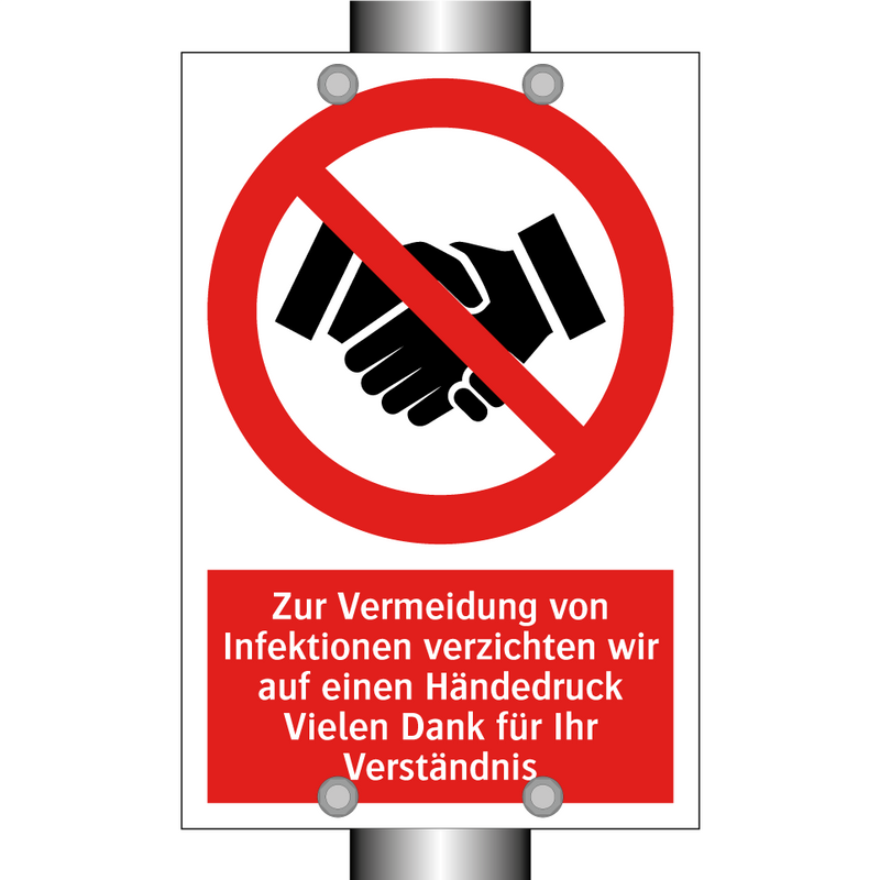 Zur Vermeidung von Infektionen verzichten wir auf einen Händedruck Vielen Dank für Ihr Verständnis