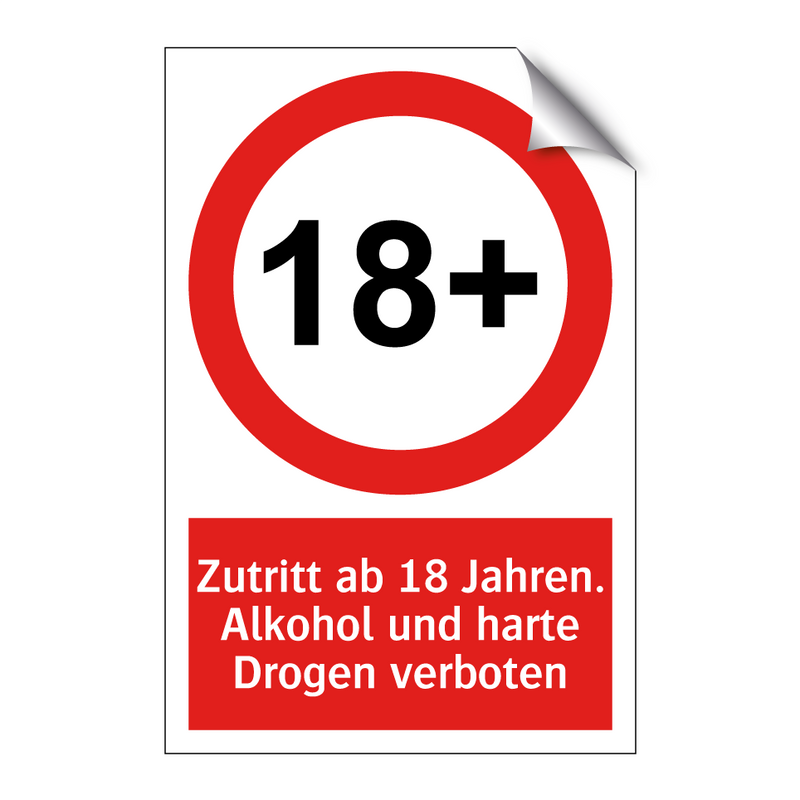 Zutritt ab 18 Jahren. Alkohol und harte Drogen verboten