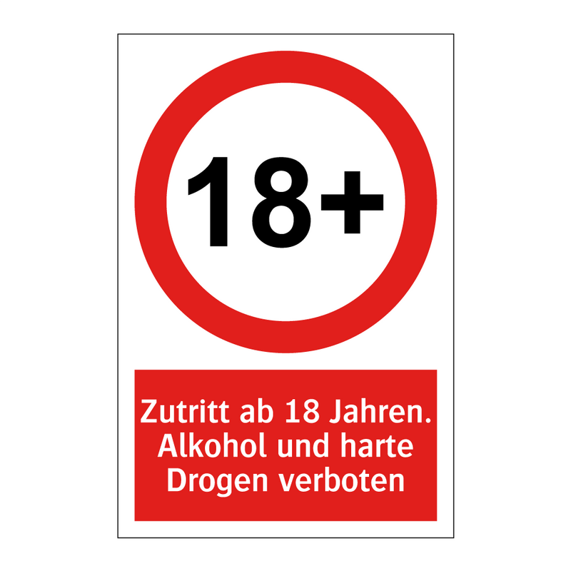 Zutritt ab 18 Jahren. Alkohol und harte Drogen verboten