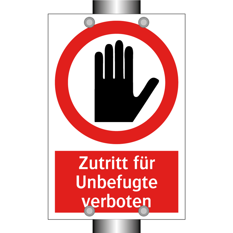 Zutritt für Unbefugte verboten