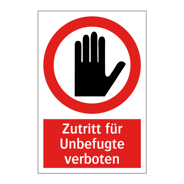 Zutritt für Unbefugte verboten