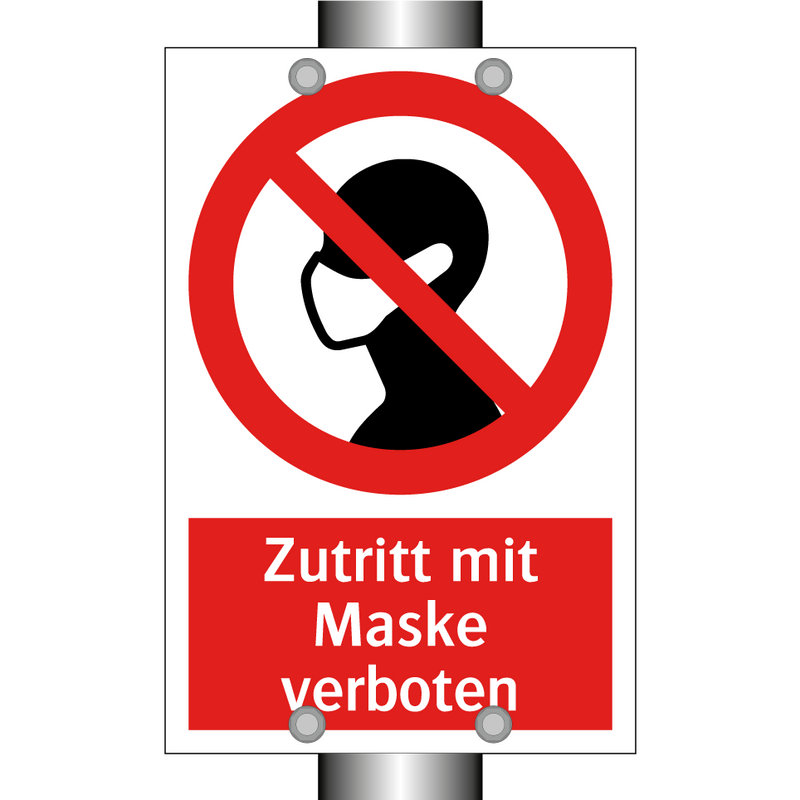 Zutritt mit Maske verboten