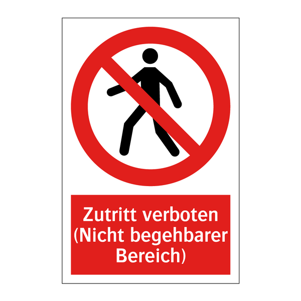 Zutritt verboten (Nicht begehbarer Bereich)