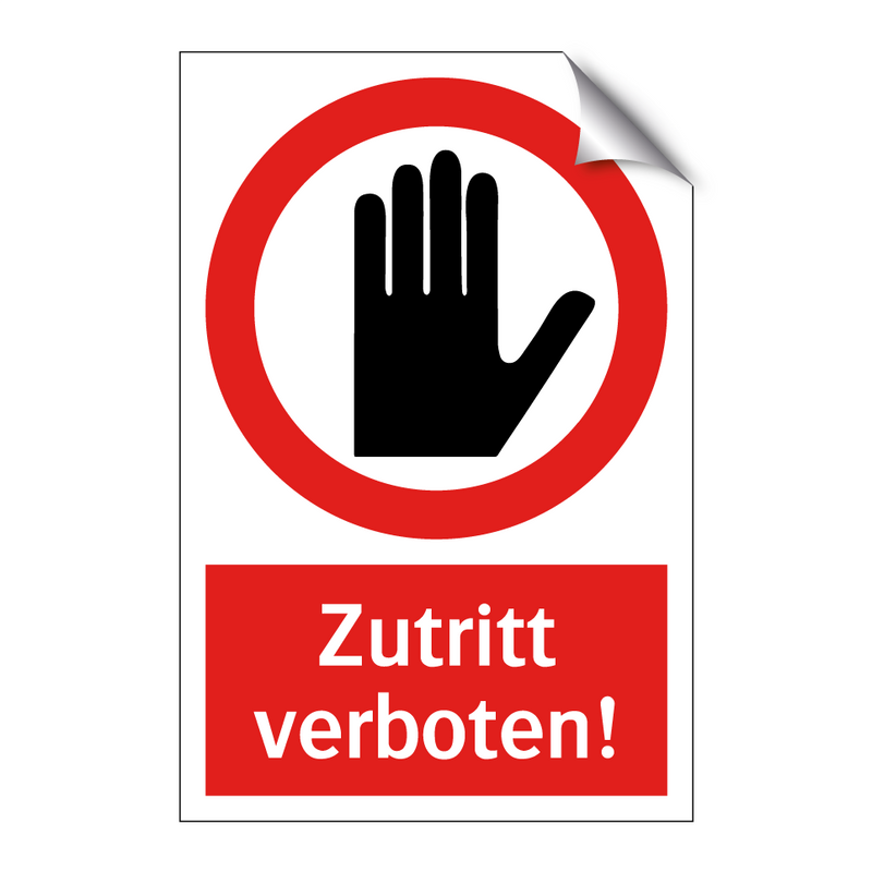 Zutritt verboten!