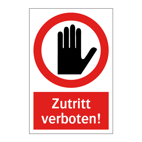 Zutritt verboten!