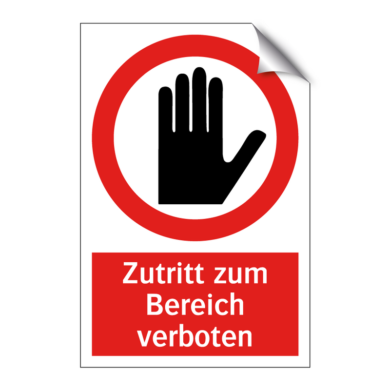 Zutritt zum Bereich verboten