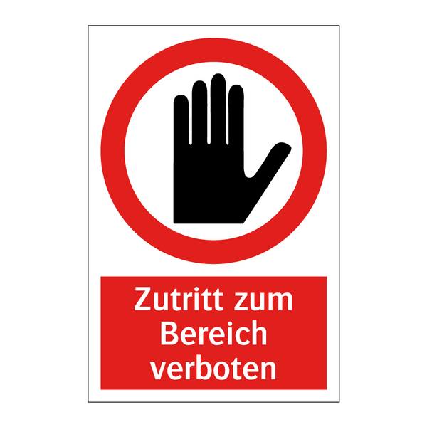 Zutritt zum Bereich verboten