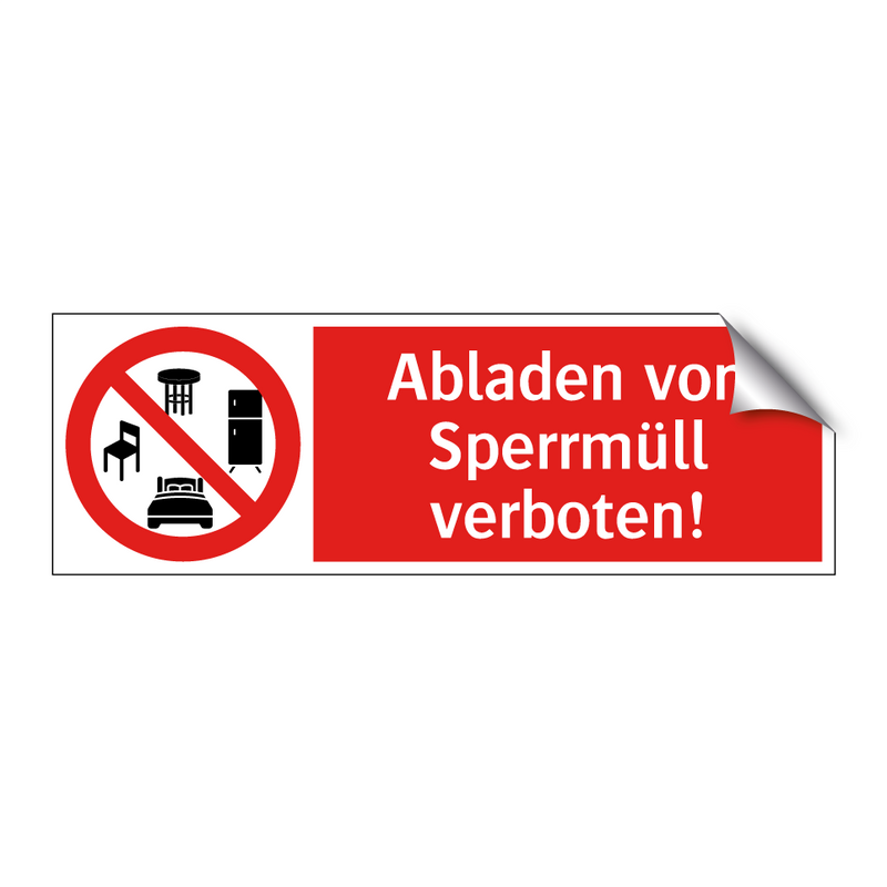 Abladen von Sperrmüll verboten!