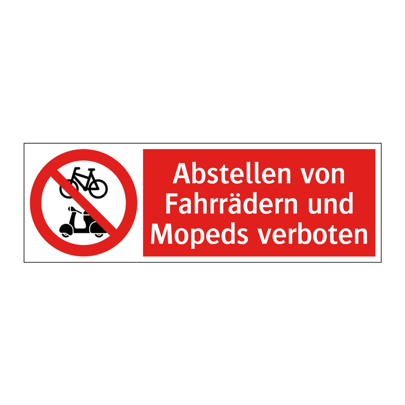 Abstellen von Fahrrädern und Mopeds verboten