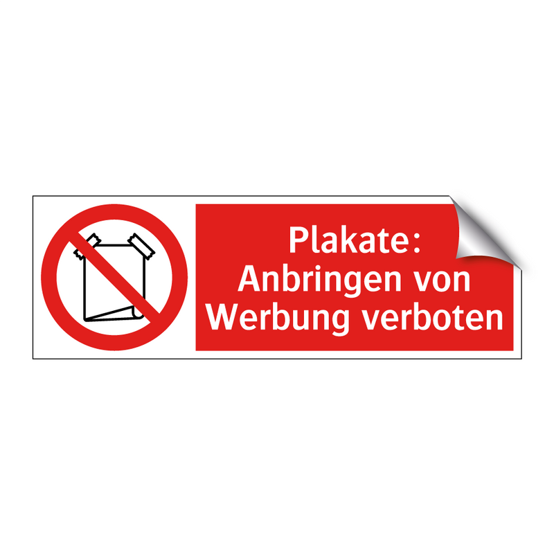 Plakate: Anbringen von Werbung verboten
