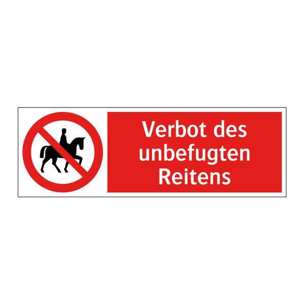 Verbot des unbefugten Reitens