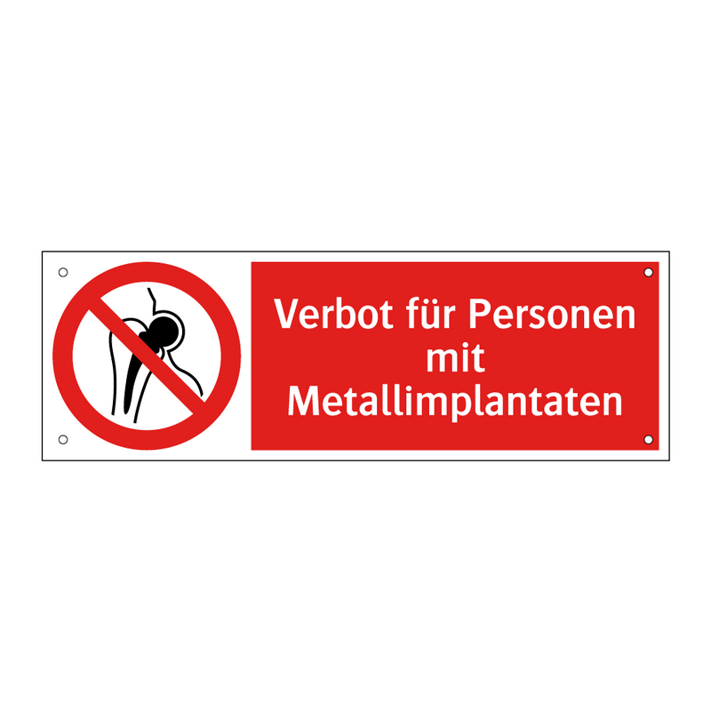 Verbot für Personen mit Metallimplantaten