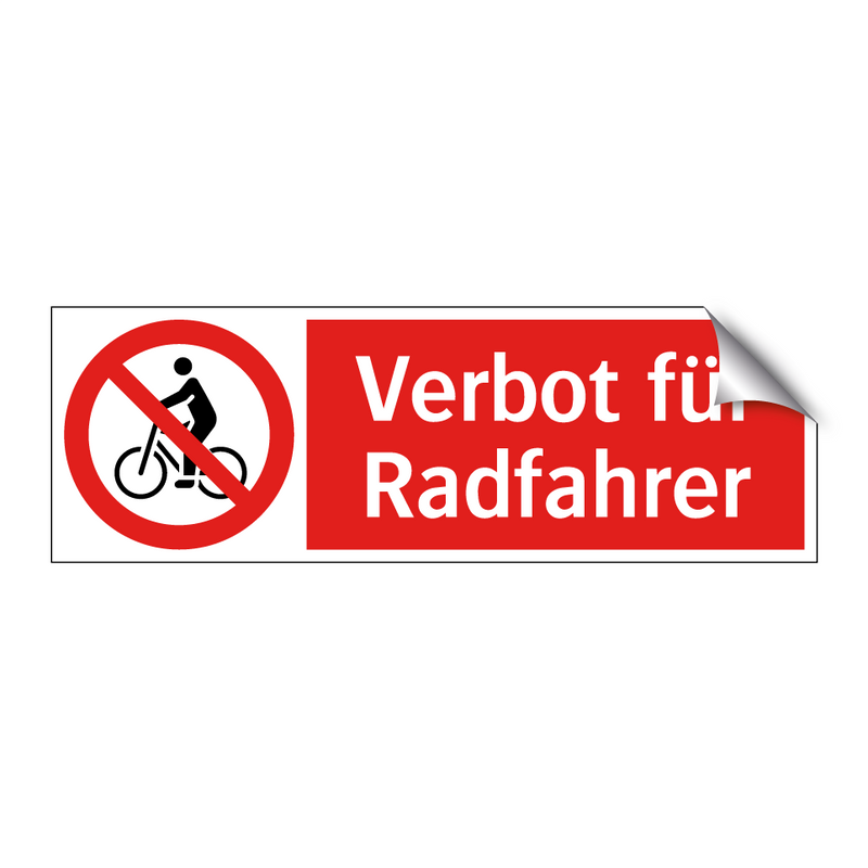 Verbot für Radfahrer