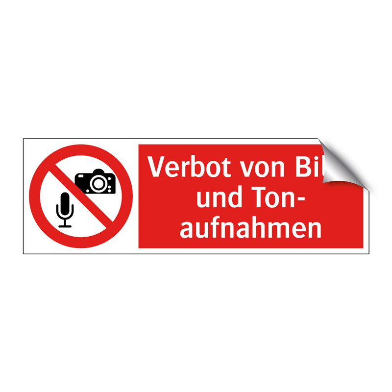 Verbot von Bild- und Ton- aufnahmen