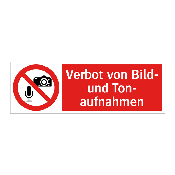 Verbot von Bild- und Ton- aufnahmen