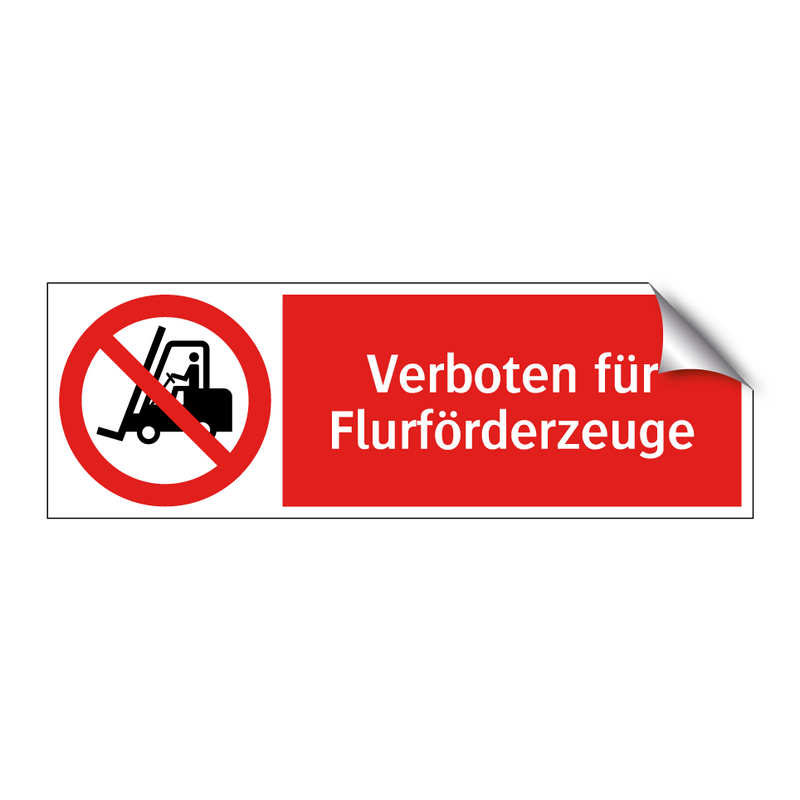 Verboten für Flurförderzeuge