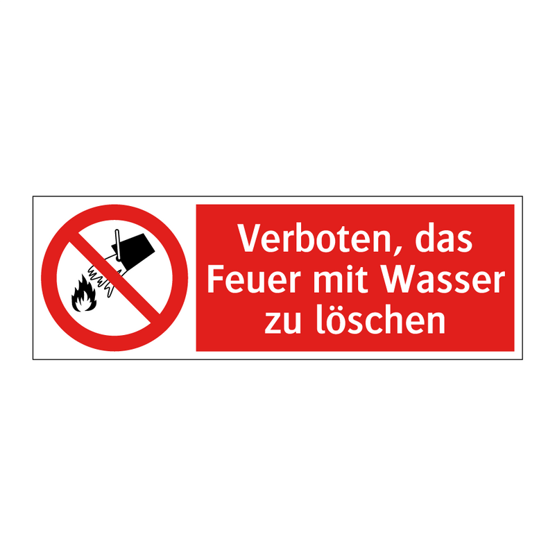 Verboten, das Feuer mit Wasser zu löschen