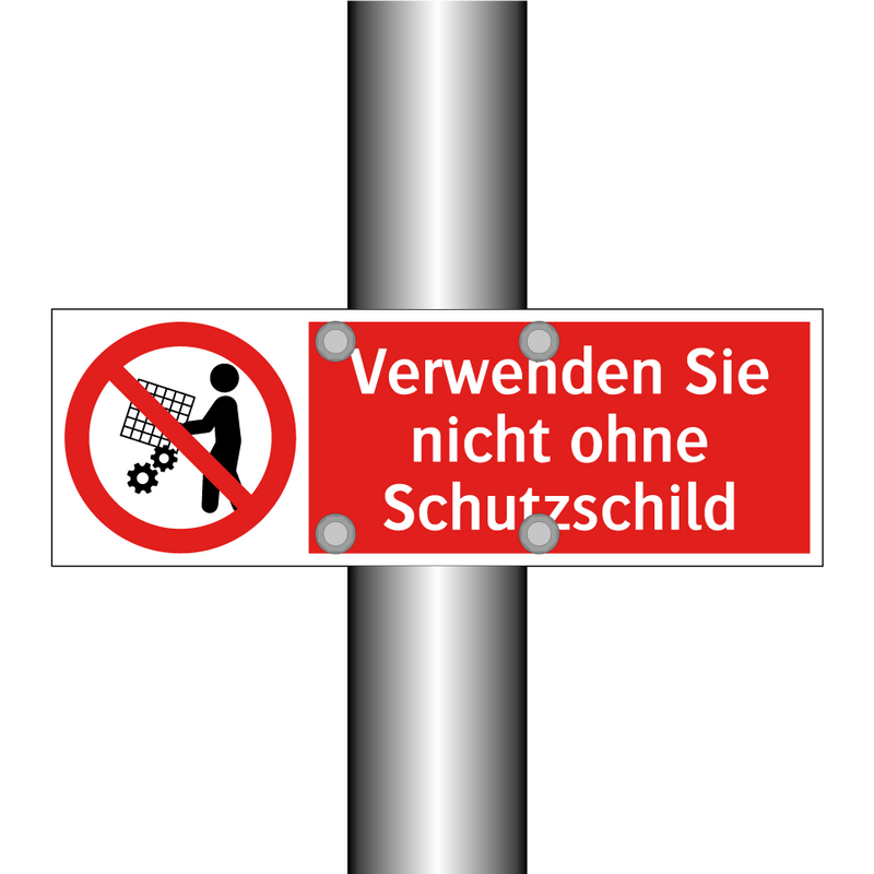 Verwenden Sie nicht ohne Schutzschild