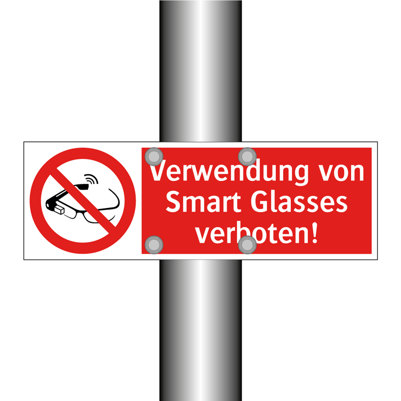 Verwendung von Smart Glasses verboten!