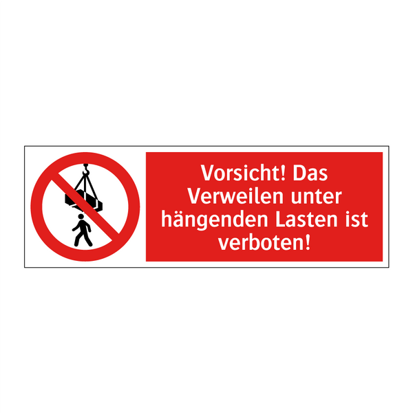 Vorsicht! Das Verweilen unter hängenden Lasten ist verboten!