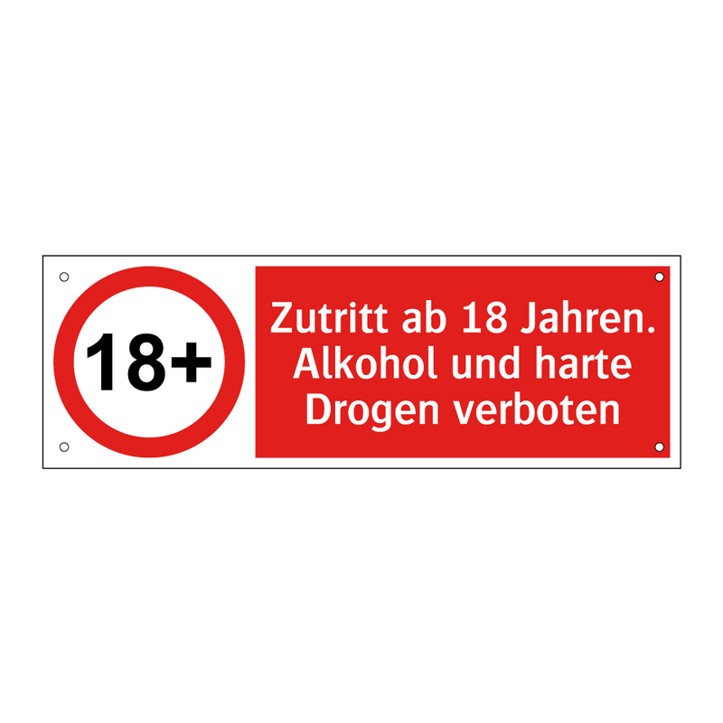 Zutritt ab 18 Jahren. Alkohol und harte Drogen verboten