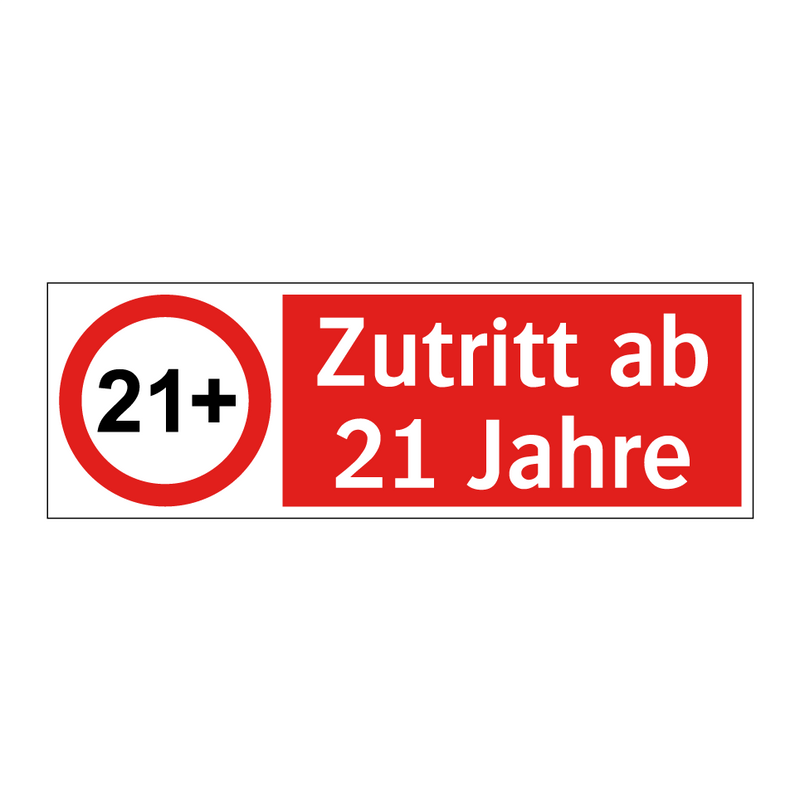 Zutritt ab 21 Jahre