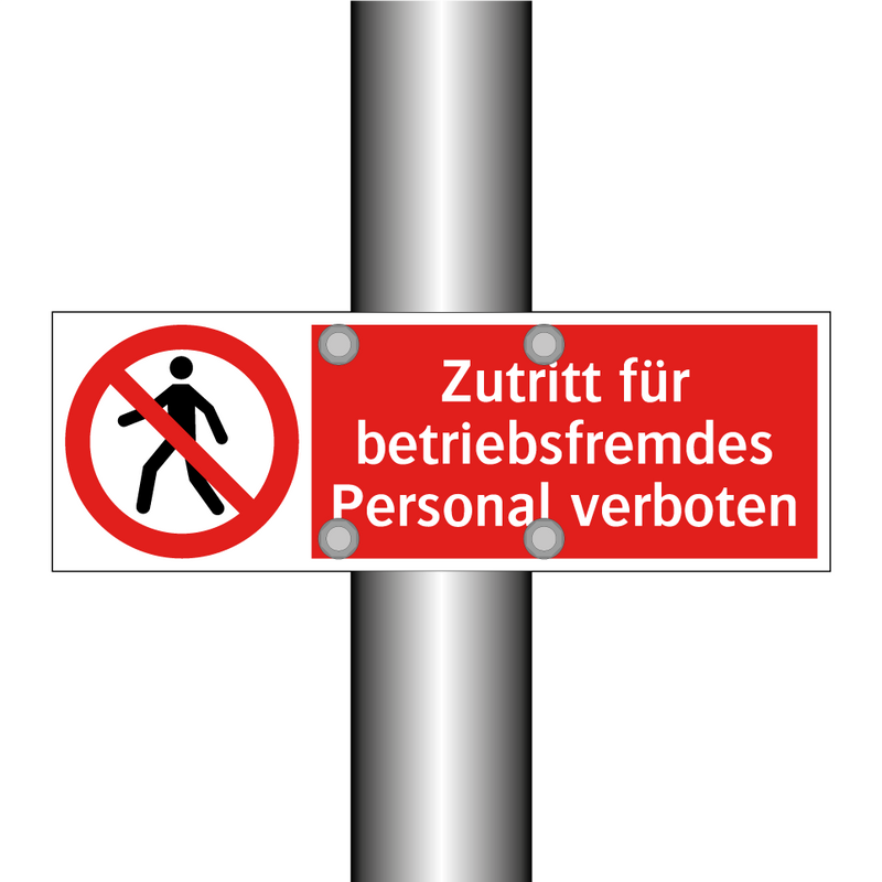 Zutritt für betriebsfremdes Personal verboten