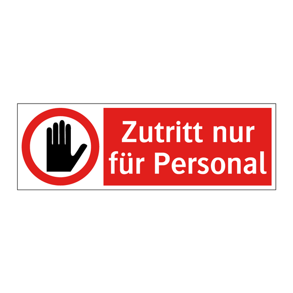 Zutritt nur für Personal